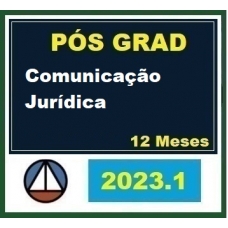 Pós Graduação - Comunicação Jurídica - Turma 2023.1 - 12 meses (CERS 2023)
